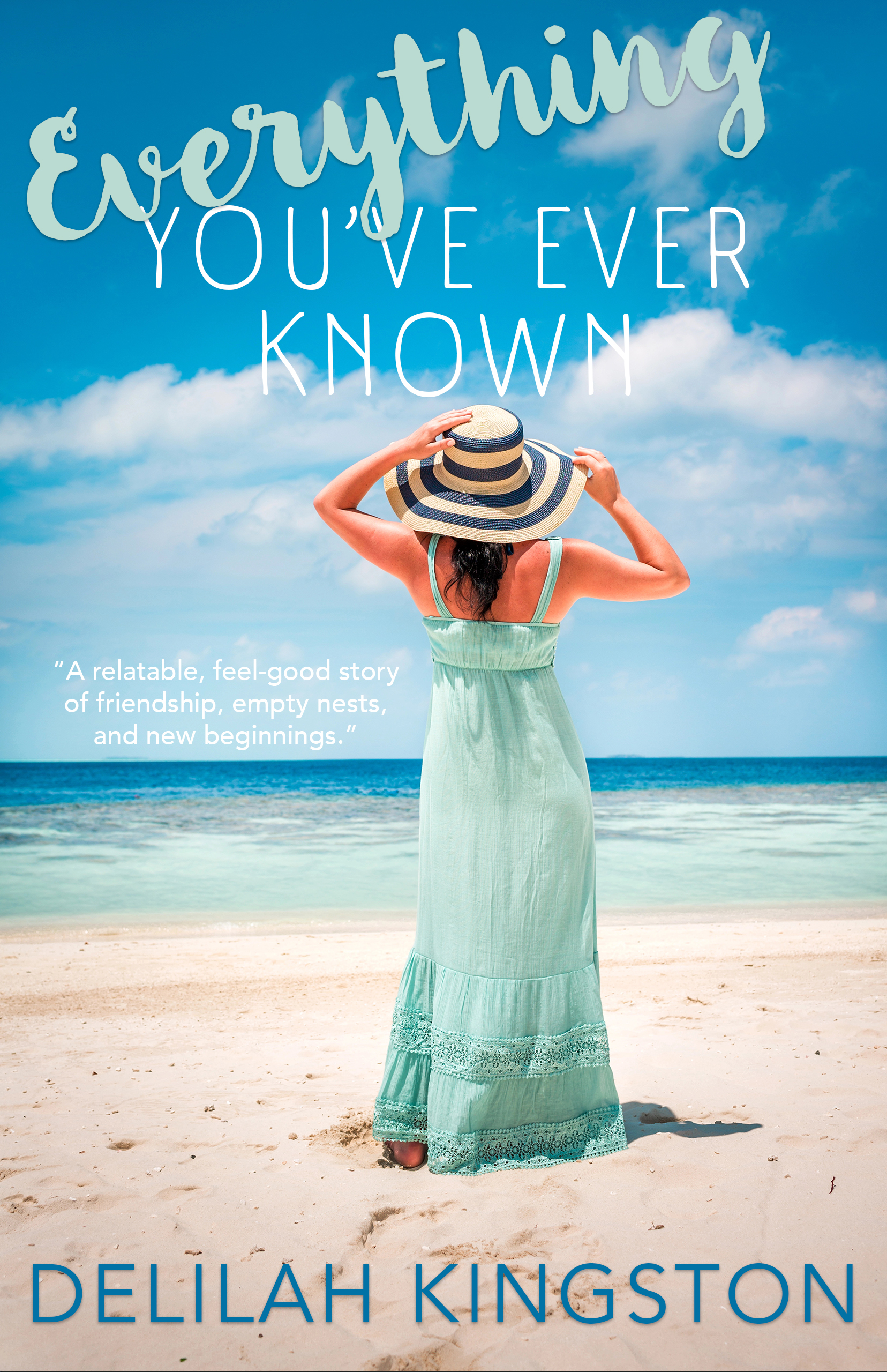 Everything You've Ever Known